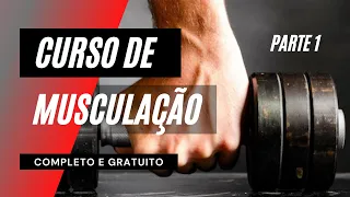Complete bodybuilding course 1/7 class - from beginner to advanced