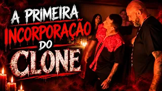 Análise Espiritual - A primeira incorporação do clone!