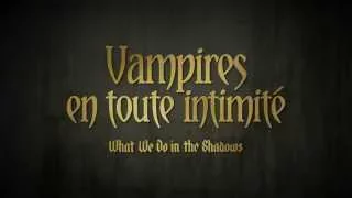 VAMPIRES EN TOUTE INTIMITÉ - Bande Annonce VF