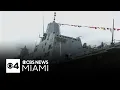 Fleet Week arrives in South Florida