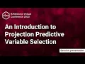 An Introduction to Projection Predictive Variable Selection
