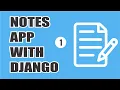 Notes App with Django part 1 Django Project for Beginners