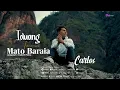 Download Lagu Carlos - Iduang Tacucuak Mato Baraia (Official Music Video)
