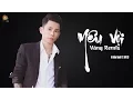 Download Lagu Yêu Vội Vàng Remix - Lê Bảo Bình ft. VA Dj