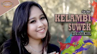 Download Riza Zainal - Kelambi Suwek | Dangdut [OFFICIAL] MP3