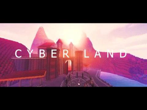 Minecraft server video for Cyber_Land