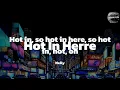 Nelly - Hot In Herre (lyric video)