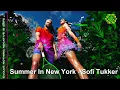 Summer In New York - Sofi Tukker (소피 터커)