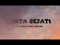 Cinta Sejati I Bunga Citra Lestari I Lirik Lagu