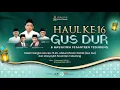 Lagu HAUL KE-16 GUS DUR