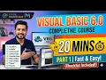 Visual Basic 6 0 Complete Course in 20 Mins Part 1 - Master the Basics