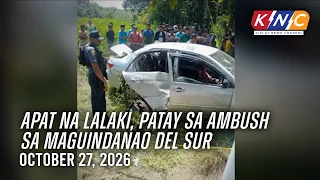Apat na lalaki, patay sa ambush sa Maguindanao Del Sur | Kidlat News Channel (Oct 26, 2026 2PM)