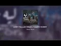 LEEH TALLAH REMIX-TAMER HOSNY