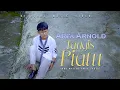 ARFA ARNOLD - TANGIS PIATU ( OFFICIAL MUSIK VIDIO )