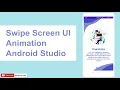 Swipe Screen UI Animation Android Studio