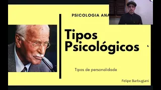TIPOS PSICOLÓGICOS de C. G. Jung.
