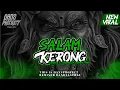 Lagu DJ BANTENGAN SALAM KERONG VIRAL || STYLE SAKERA X JAIPONG X GEDRUK PINDO || DANS PROJECT