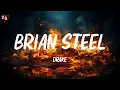 Download Lagu Drake - BRIAN STEEL (Lyrics)