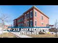 Virtual Tour 4-275 Max Becker Dr Kitchener