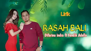 RASAH BALI - Difarina indra ft Fendik Adella (Lirik) @rizqa_music