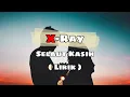 Download Lagu X Ray - Selaut Kasih ( Lirik )