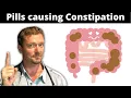 Medicines that Cause CONSTIPATION Do you take one