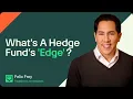 What s A Hedge Funds Edge