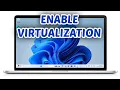 How to Enable Virtualization in HP Windows 11