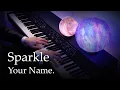 Download Lagu Sparkle - Your Name. (Kimi no Na wa.) OST [Piano] / RADWIMPS