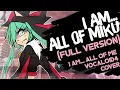 Download Lagu 【Hatsune Miku V4x】I Am... All Of Me [FULL VERSION]【VOCALOID4 カバー 】 (+VSQx)