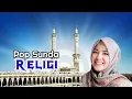 Download Lagu LABBAIK POP SUNDA RELIGI RIKA RAFIKA - Pop Sunda Religi Terbaru