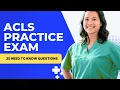 ACLS Precourse Self Assessment Answers - Practice Exam Study Guide 35 Need to Know Questions