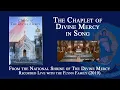 Chaplet of Divine Mercy in Song - National Shrine of The Divine Mercy with the Flynn Family