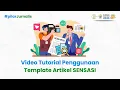 Video Tutorial Penggunaan Template Artikel SENSASI | #pilarjurnalis