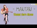 Download Lagu Mantan - Stand Here Alone ( Cover by Dwi Tanti ) II @stereoupzone