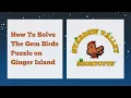 How To Solve The Gem Birds Puzzle On Ginger Island Stardew Valley