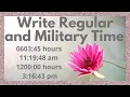 How to Write and Convert Regular Time and Military Time hours minutes seconds