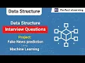 Data structures Interview Question Machine learning Project Fake news prediction