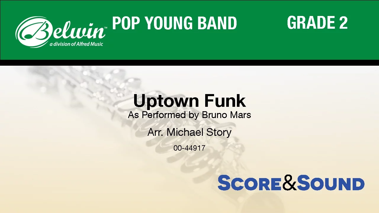 Uptown Funk, arr. Michael Story - Score & Sound