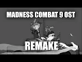 Download Lagu Madness Combat 9: Cheshyre Main Theme Remake (feat. TrayZone)