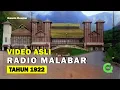 Download Lagu Video Asli Penampakan Stasiun Radio Malabar Tahun 1922
