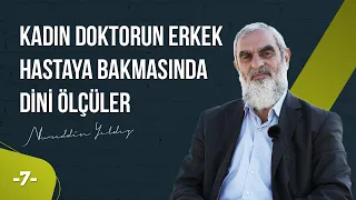 KADIN DOKTORUN ERKEK HASTAYA BAKMASINDA DİNİ ÖLÇÜLER