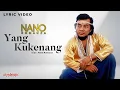 Download Lagu Nano Romanza - Yang Kukenang (Lyric Video)