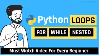 Loops In Python Python Tutorial in Hindi for Beginners Excellence Technology