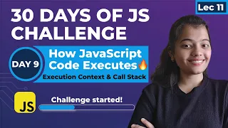 How JavaScript Code Really Executes Scope Execution Context Call Stack Explained Day 9