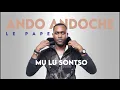 Download Lagu Ando Andoche - Mu Lu Sonsto