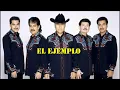 El Ejemplo los Tigres del Norte con letra