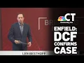 DCF Had Prior Contact With Enfield Family Before Child s Death s Confirm