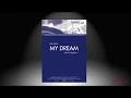 Download Lagu My Dream (Solo für Flügelhorn) | Peter Leitner