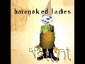 One Week - Barenaked Ladies